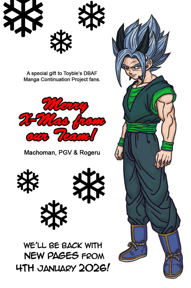MERRY X-MAS! A special gift to Toyble's DBAF Manga Continuation Project  fans. Modern era Toriyama design style Xicor. Our best wishes from  @Macho_Man88 , @PrinceGASVegeta , Rogeru PS: Page 45 is coming, image size:796x1200