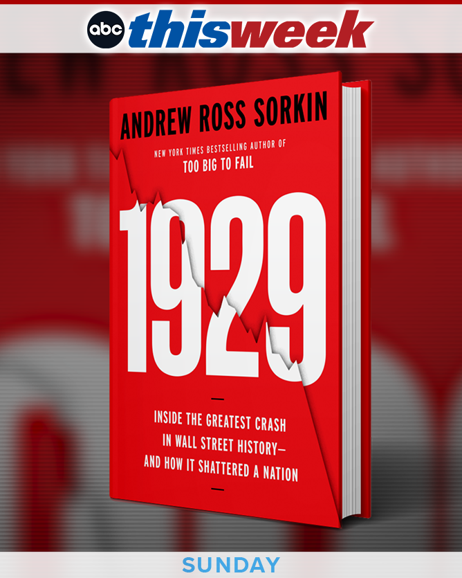 ThisWeekABC's tweet image. SUNDAY: @jonkarl speaks with leading financial journalist @andrewrsorkin, author of the new book, “1929: Inside the Greatest Crash in Wall Street History -- and How It Shattered a Nation,” about the potential parallels with today’s economy.
bit.ly/4jcnShg