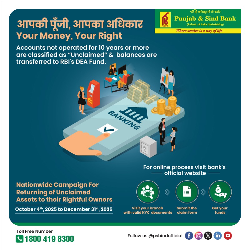PSBIndOfficial's tweet photo. आपकी पूंजी, आपका अधिकार
Don’t let your hard-earned money stay unclaimed.
Take a step today to reclaim what belongs to you. ✔️
#punjabandsindbank
#YourMoneyYourRight #UnclaimedDeposits #FinancialLiteracy #RBI #BankingAwareness #ClaimItBack
#whereserviceisawayoflife https://t.co/Gm4tXjsRpT