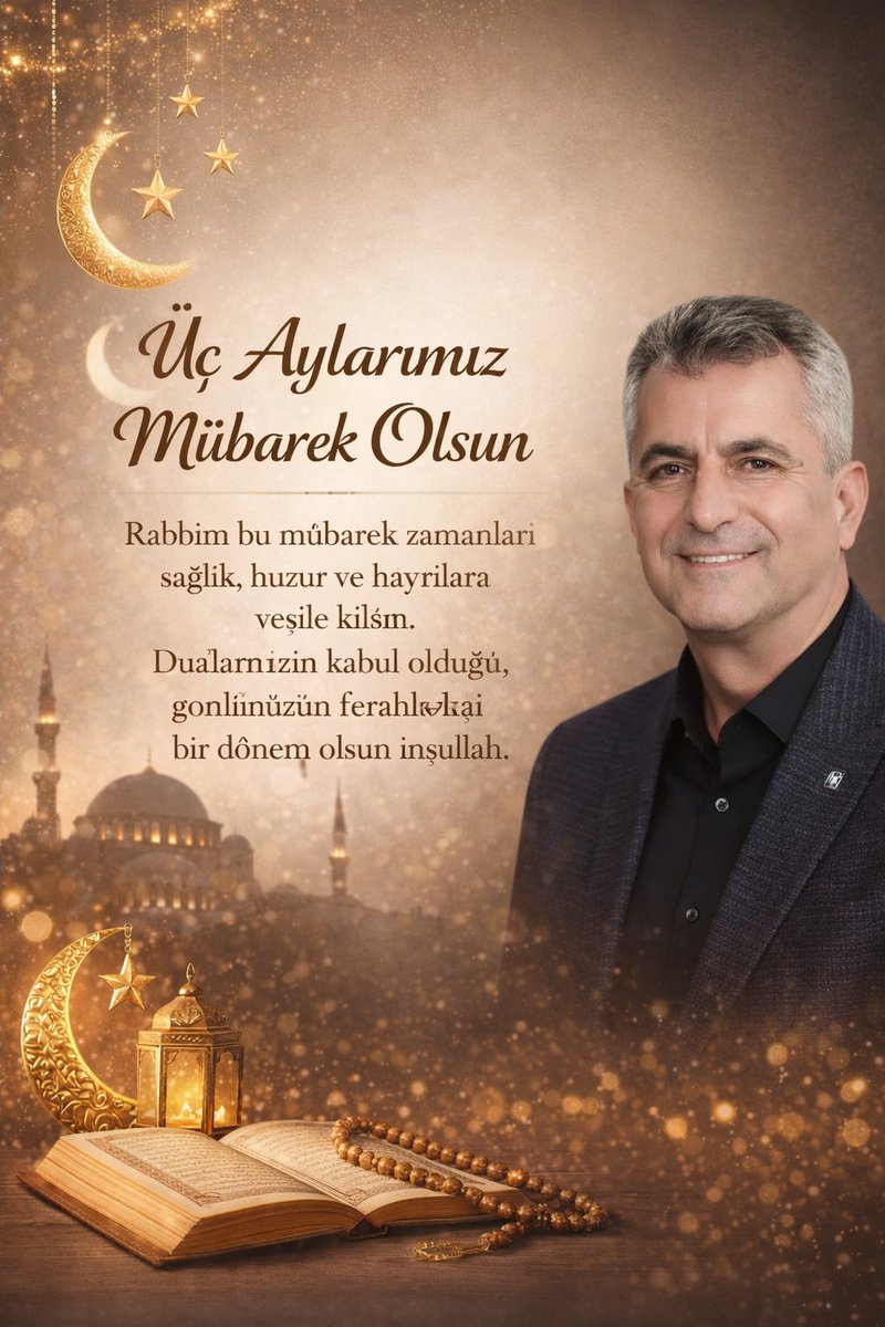 #ÜçAylarımızMübarekOlsun