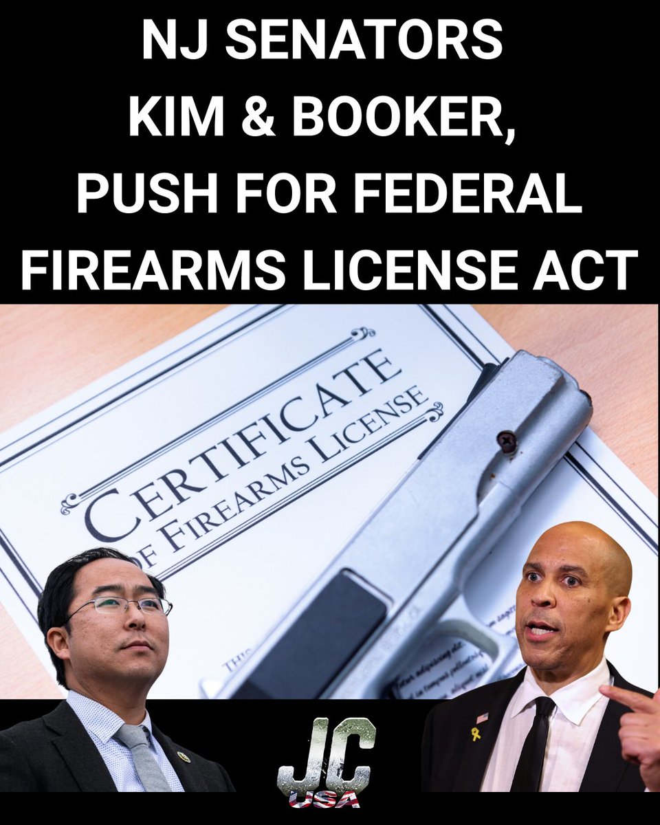 JayCostaUSA's tweet image. 🚨 NO WAY - NJ Senators Andy Kim and Cory Booker have decided to re-introduce the Federal Firearm Licensing Act to INFRINGE on our rights EVEN MORE!  This is a bill designed to create a national licensing system for gun ownership across the ENTIRE COUNTRY (ILLEGAL), requiring…
