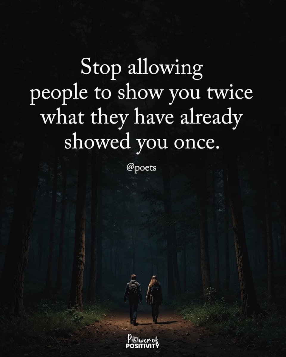 LIVEpositivity's tweet photo. Stop allowing people to show you twice what they have already showed you once. 🚫👀 https://t.co/xztKl8m7Jh