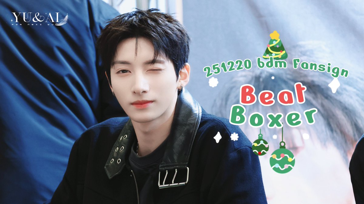 NEXZ YU] 251220 bdm Open Fansign 