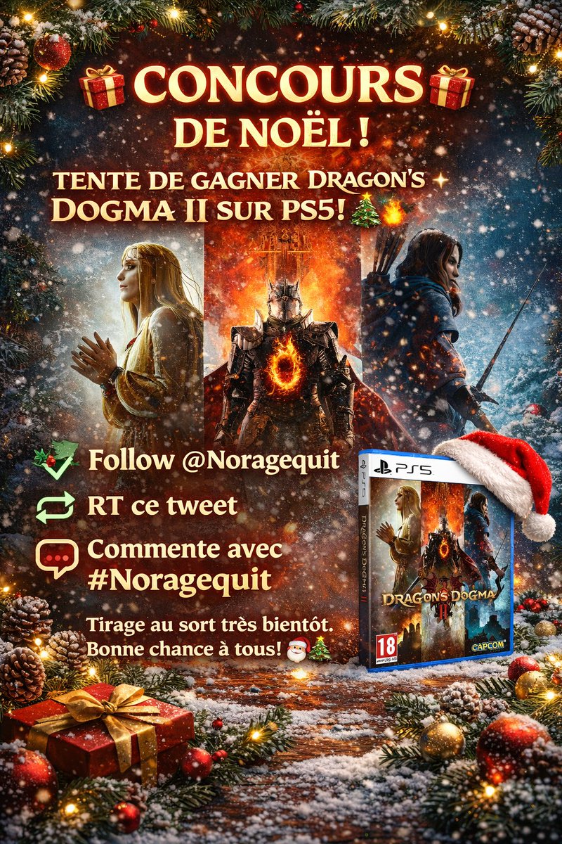 NoRageQuit's tweet image. 🎄🎁 #CONCOURS DE NOËL 🎁
Pour fêter Noël, je te fais gagner Dragon’s Dogma II sur #PS5

Pour participer :

✅ Follow @Noragequit
🔁 RT ce tweet
💬 Commente avec #Noragequit

🎯 Tirage au sort le 25/12

Bonne chance à tous 🎅