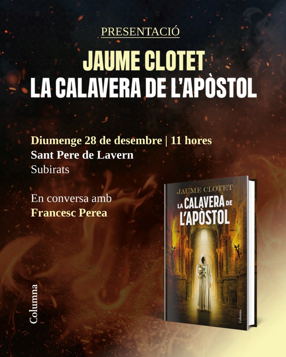 📚 Sant Pere de #Lavern, escenari clau d’una gran novel·la històrica
🗓 28 de desembre | 11 h 
📍 Sant Pere de Lavern
Us convidem a la presentació de La calavera de l’apòstol, la novel·la de Jaume Clotet en conversa amb l'historiador Francesc Perea <a href="/CiscuPS/">Francesc Perea Sabaté 🇪🇺🚜🍇</a>