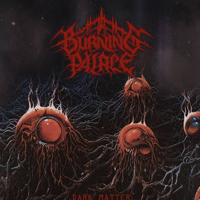 KMANRIFFSMetal's tweet image. DETH DEKK DOMINIONS:🎧🆕🎧

BURNING PALACE - Dark Matter EP 🇺🇸💠

5 Track EP from Santa Rosa, California, U.S Dissonant/Tech Death Metal outfit💠

BC➡️burningpalaceofficial.bandcamp.com/album/dark-mat…💠

#BurningPalace #DarkMatter #DissoTechDeath #DDDDec19 #DethDekk #KMäN
