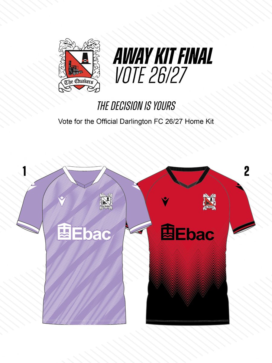 Official_Darlo's tweet photo. AWAY KIT 26/27 – We’re down to the final two!   

Option 2 and Option 4 were the two most popular away shirt options with Darlo fans after over 800 total votes in the ‘semi-final’. We now move on to the final vote!

The final is now open and closes at 6pm tomorrow (22nd). The winner will be our official away shirt for next season.

All kit options have been produced in partnership with our kit supplier, Macron.

You can vote for your favourite HERE: https://t.co/MlzkgJHdMc