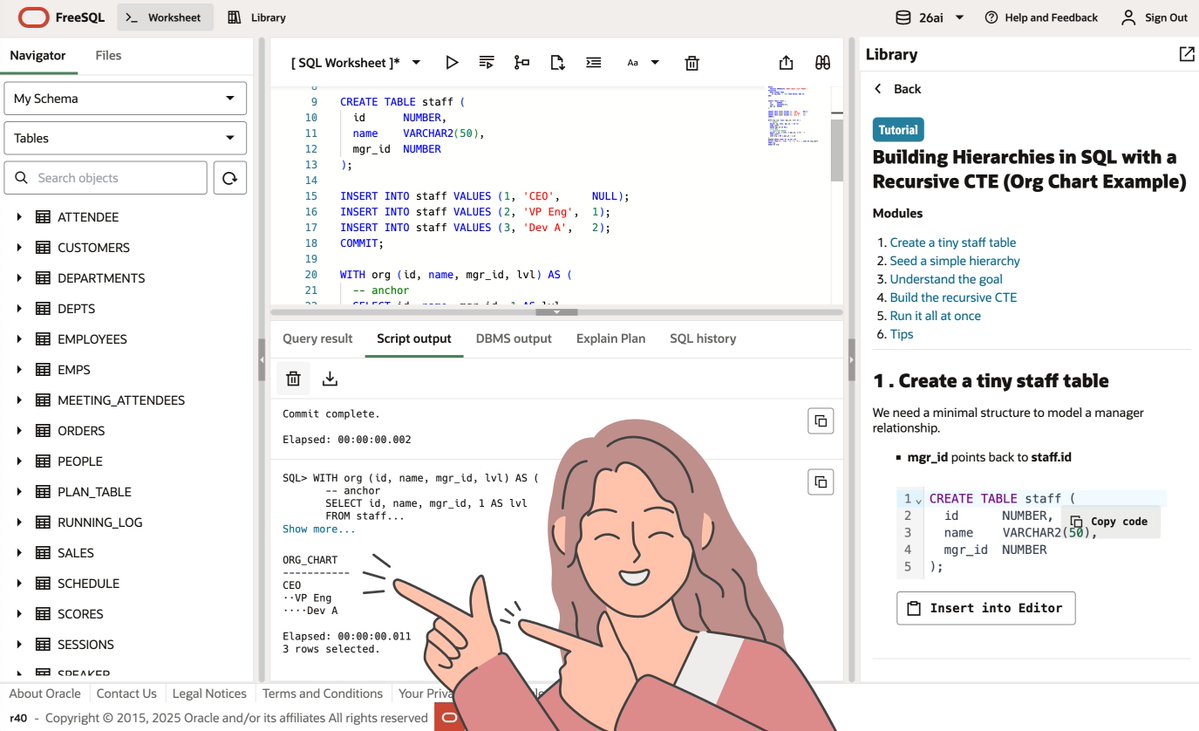 OracleDevs's tweet image. Have you ever built an org chart entirely in SQL? 🤔 

Don't worry! @pilatesdev put together a new FreeSQL tutorial that walks through how a Recursive CTE climbs a hierarchy step-by-step—all in Oracle AI Database 26ai, no scripts or setup required. social.ora.cl/60127fVSg