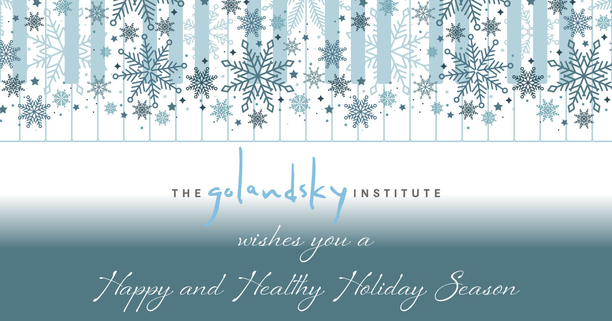 The Golandsky Institute Wishes You a Happy and Healthy Holiday Season!