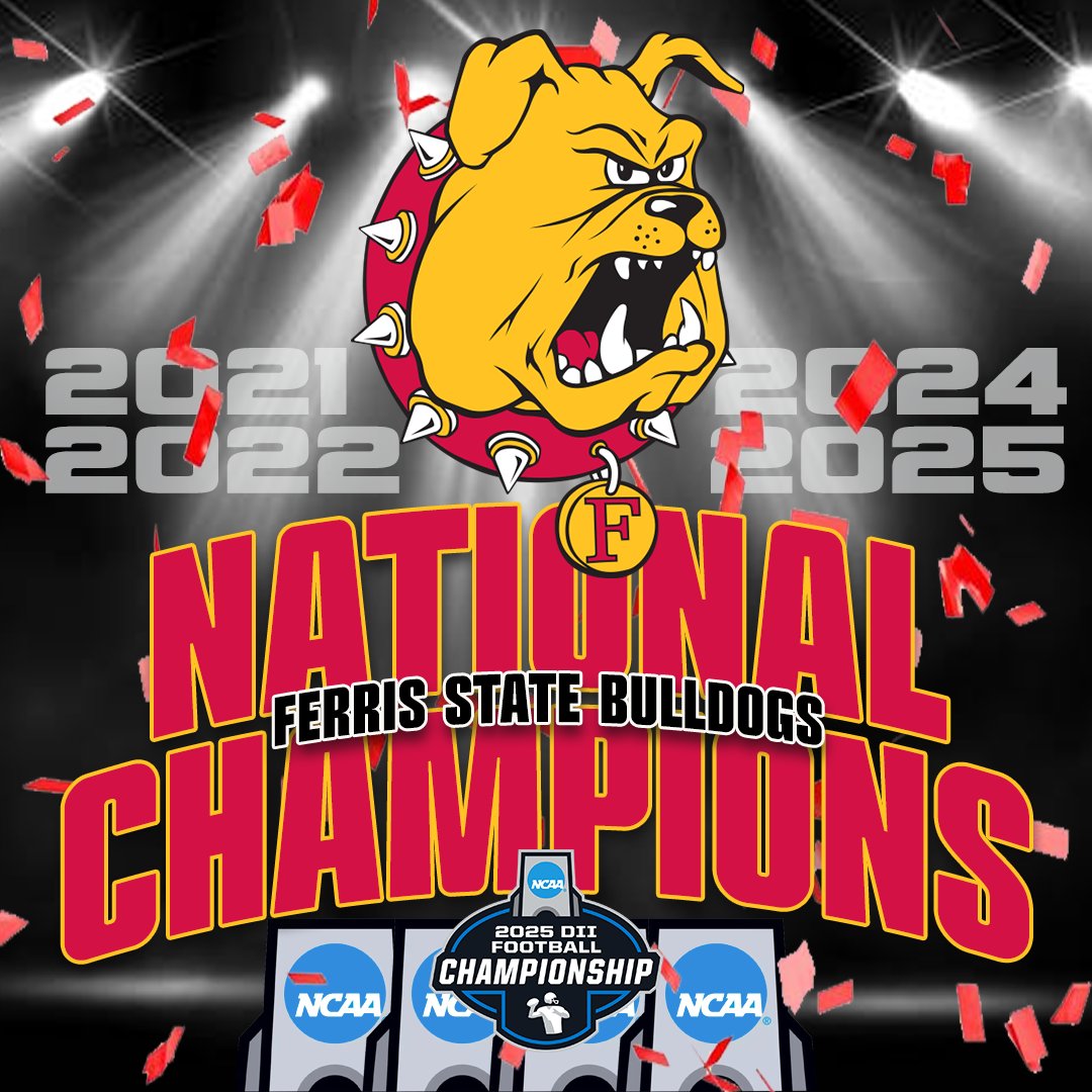 GLIACsports's tweet photo. 𝟮𝟬𝟮𝟱 𝗡𝗖𝗔𝗔 𝗗𝗜𝗩𝗜𝗦𝗜𝗢𝗡 𝗜𝗜 𝗙𝗢𝗢𝗧𝗕𝗔𝗟𝗟 𝗡𝗔𝗧𝗜𝗢𝗡𝗔𝗟 𝗖𝗛𝗔𝗠𝗣𝗜𝗢𝗡𝗦

Ferris State 🏆

#WhereChampionsCompete #GLIACFB🏈 https://t.co/fX5p3pWFPY