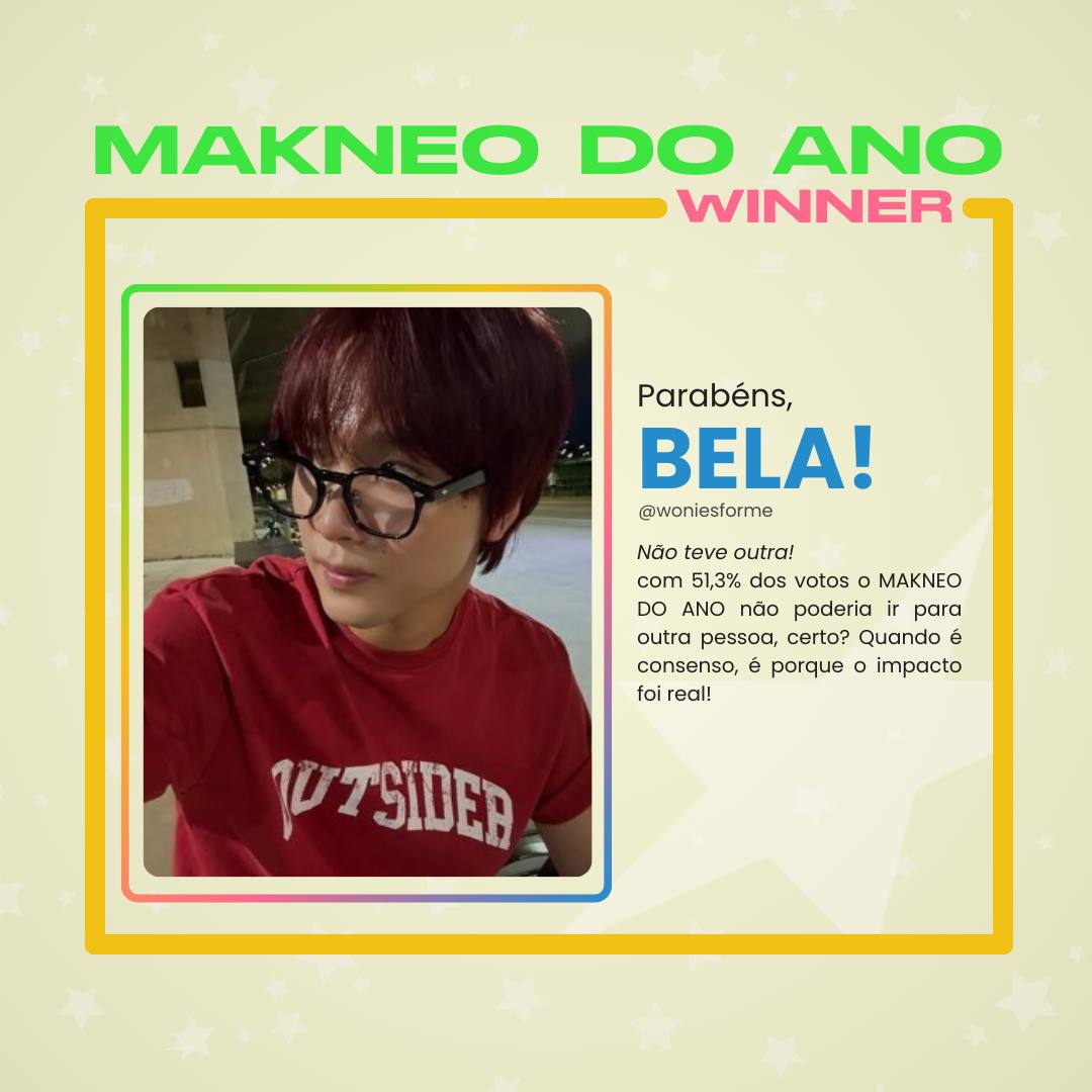 NE0B0MB's tweet photo. ★ NEO AWARDS 2025 | MAKNEO DO ANO

A nossa MAKNEO DO ANO, dona de todo o nosso carinho e proteção, é a: @woniesforme! 💚