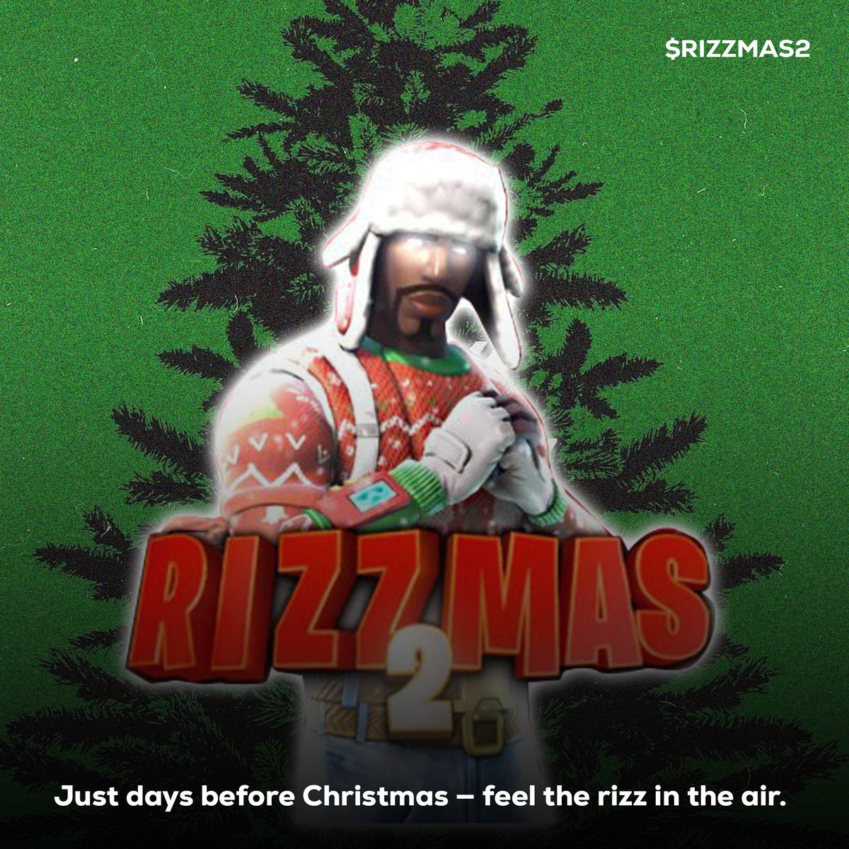 RizzmasV2's tweet image. Just days before $RIZZMAS 2 🎅