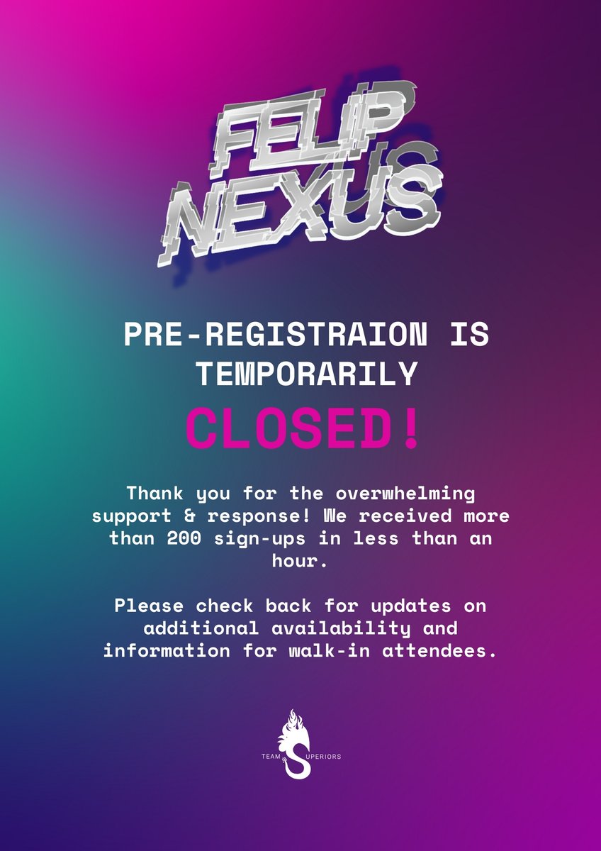 THAT WAS FAST! You definitely showed up!

Thanks to the quick &amp; amazing response, pre-registration for #FELIPNexus is now temporarily closed!

Regularly check our socmed channels for updates. Looking forward to celebrate <a href="/felipsuperior/">FELIP</a>'s birthday with yall 🤘

#FELIP #SB19_KEN