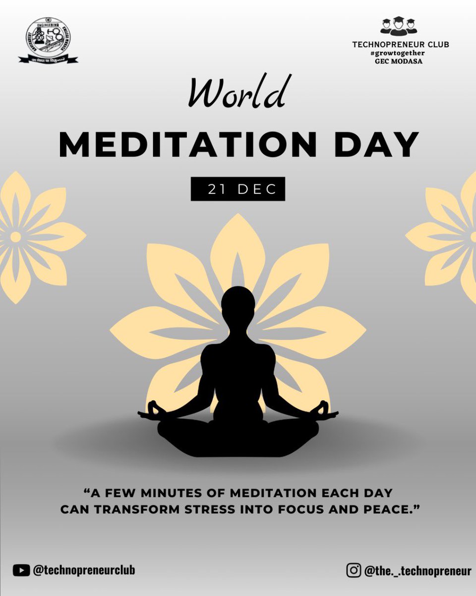 technopreneur_1's tweet photo. Meditation is a simple practice with powerfully impact on mental clarity and inner peace.
Let today be a reminder to care for your mind.
🧘♂️✨
#WorldMeditationDay #InnerPeace #MentalWellBeing #Mindfulness #GECM
Technopreneur Club
#growtogether
GEC Modasa https://t.co/ElZ1gR6j7q