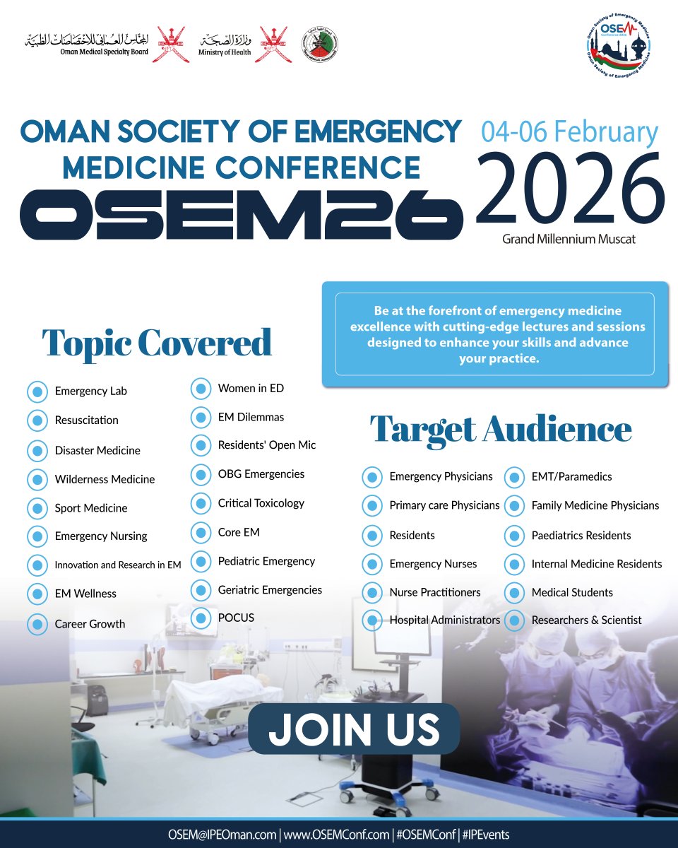 osem_oman's tweet image. Be part of the future of Emergency Medicine!
#OSEMConf 2026 | 4–6 February | Grand Millennium Muscat

For more Info, please visit: OSEMConf.com

See you at #OSEMConf 2026 !

#OSEMConf #IPEvents #Emergency