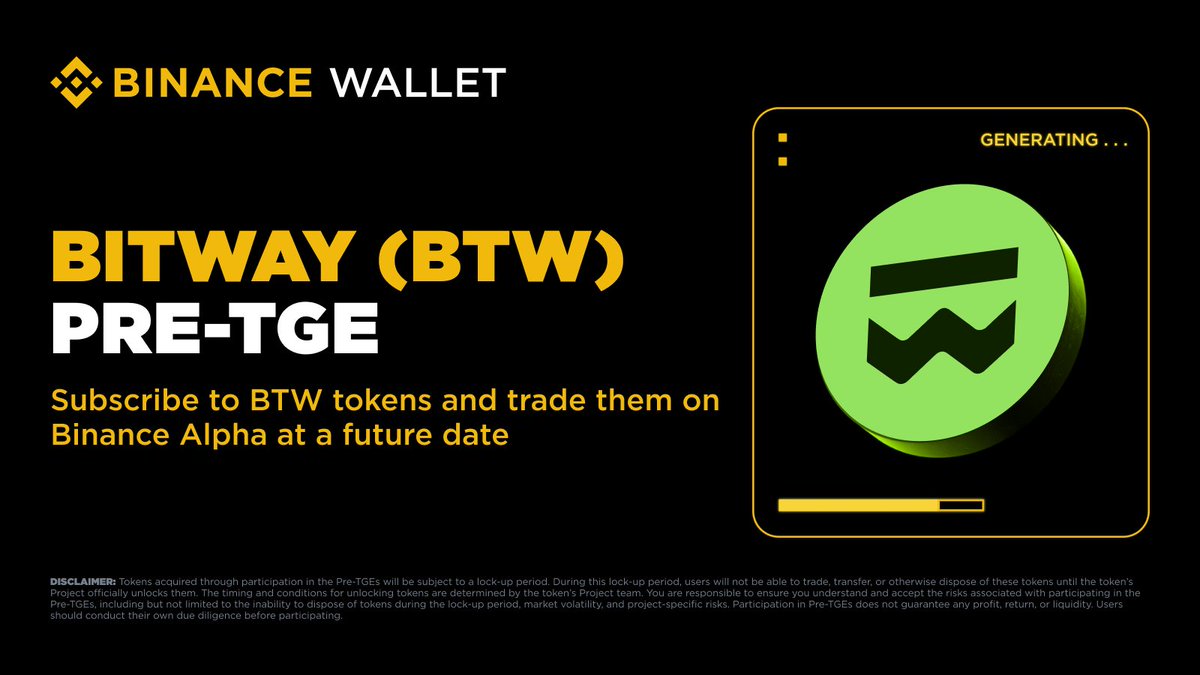 BinanceWallet's tweet image. Join the Exclusive Pre-TGE campaign on #Binance Wallet with @BitwayOfficial 

📅 08:00 - 10:00 (UTC) on Dec 22, 2025
📜 Binance users who have sufficient Binance Alpha Points can join this Pre-TGE campaign by clicking the Pre-TGE event banner within Binance Wallet. Participating…