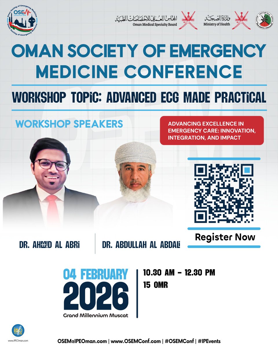 osem_oman's tweet image. Join a focused workshop at the #OSEMConf 

Advanced ECG Made Practical
A clear, practical approach to ECG interpretation for everyday emergency care.

4 February 2026
10:30 AM – 12:30 PM
15 OMR

Limited seats available.

Register now @ bit.ly/OSEMReg

#OSEMConf #IPEvents