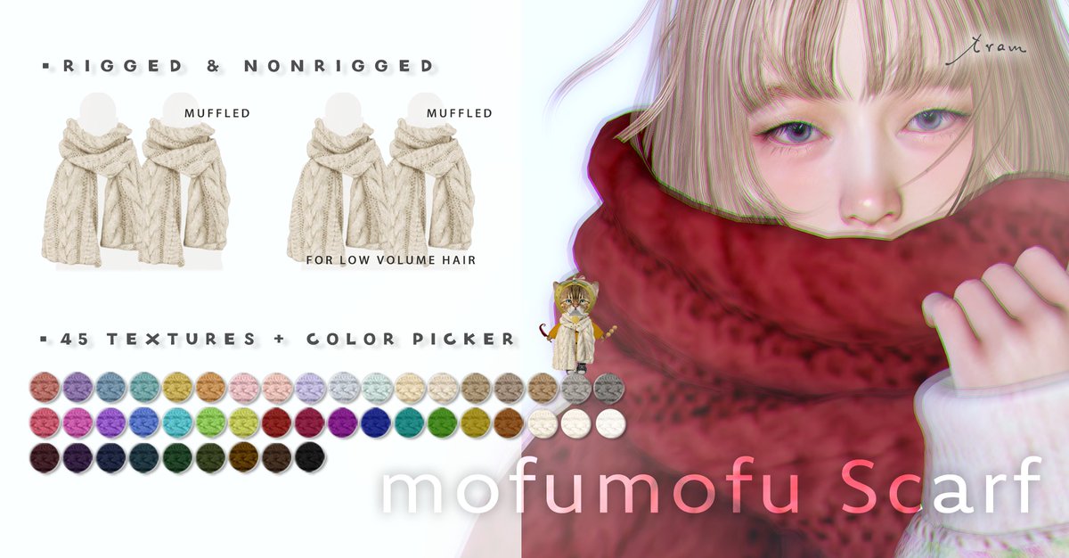 Retired itemヘアについていたマフラーがまだ使いたいなぁと思い今のメッシュボディでつけてみると形状とリグが気になったので手直し🔧

リグあり/なし、口元が隠れている/隠れていない、ボリューム無しヘア用、Chest+も入れています。

白系も３色追加♪
DEMOをお試しください(๑•̀ㅂ•́)و✧