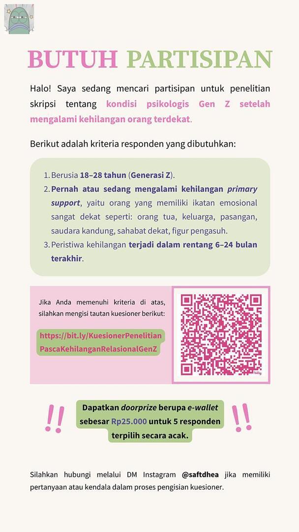 💚 Halo teman-teman👋🏻 saya sedang membutuhkan partisipan untuk penelitian skripsi saya. Jika Anda memenuhi kriteria yang dibutuhkan, bolehkah bantu untuk mengisi kuesioner penelitian saya?🥹

Terima kasiih banyak dan sehat bahagia selaluu teman-teman🙏🏻