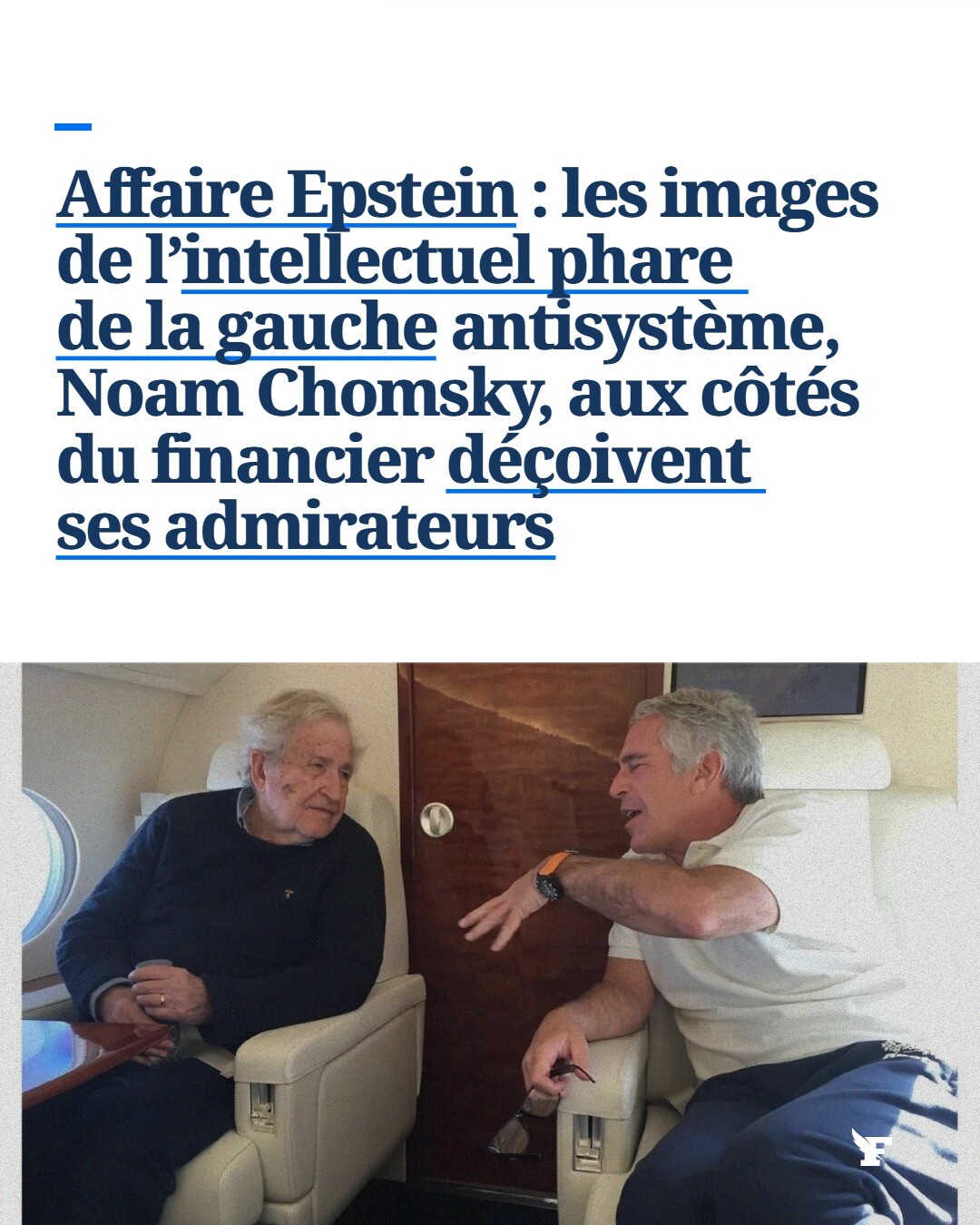 Que fait un intellectuel libertaire tendance anarchiste aux côtés d’un criminel sexuel ? La présence du célèbre linguiste américain Noam Chomsky sur les photographies de l’affaire Epstein diffusée cette semaine par les démocrates américains a suscité des réactions déçues.