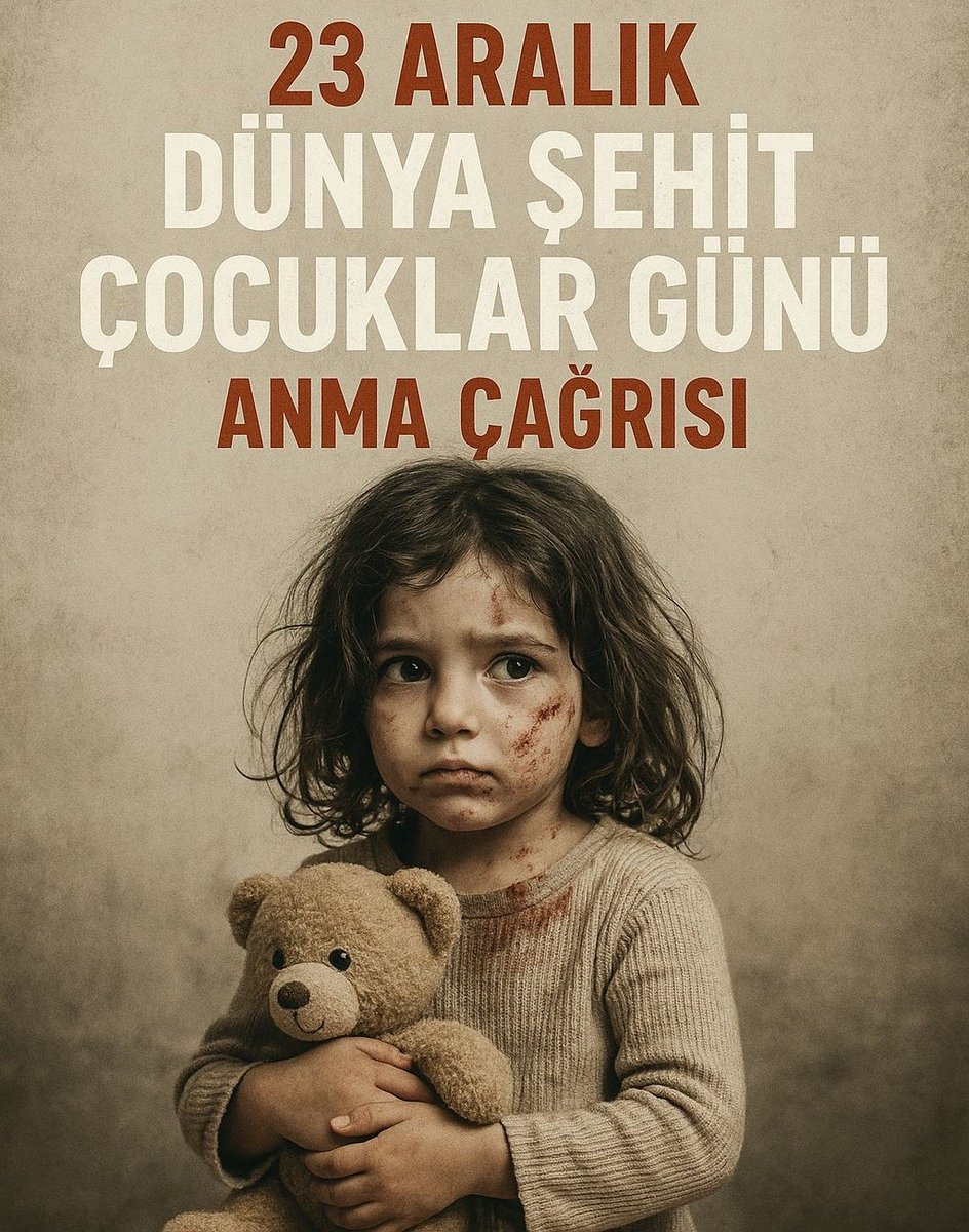 "Kötülüğün özü, bir varlığa kasten acı vermek ve onu kasten incitmektir."
#23AralıkRimGünü
#DünyaŞehitÇocuklarGünü