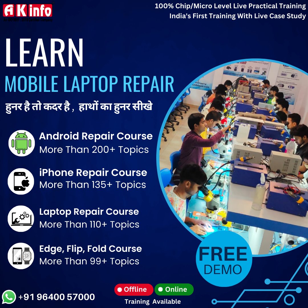 akinfodelhi's tweet image. LEARN MOBILE &amp;amp; LAPTOP REPAIRING 🔧💻

हुनर है तो कदर है – हाथों का हुनर सीखिए AK Info के साथ।
✅ Android | iPhone | Laptop | Edge-Flip-Fold Courses
🎓 Free Demo Available
📍 Online &amp;amp; Offline Training
📞 Call / WhatsApp: 96400 57000

#MobileRepairing #LaptopRepairCourse #SkillIn