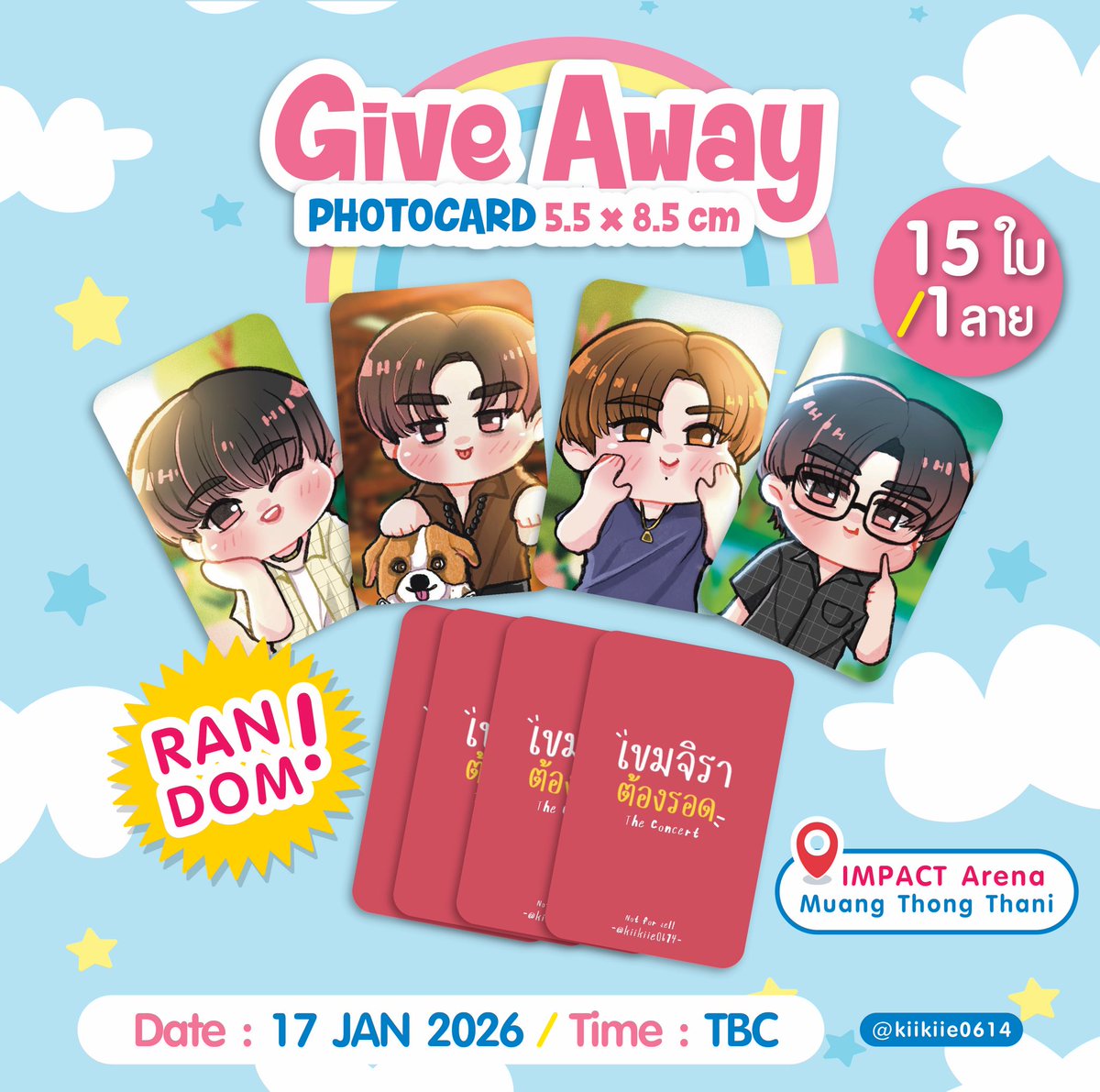 kiikiie0614's tweet photo. ✨Give away ✨
Photocard 5.5 x 8.5 xm (60ea)
15 ใบ/1ลาย *จุ่ม* 
(Rt &amp; Show this tweet )

📍IMPACT Arena, Muang Thong Thani 
Date : 17/01/26

เวลาสถานที่เดี๋ยวเค้าลงอัพเดตอีกทีวันงานนะคับ มารับน้องไปกันน้าา🫶

#KhemjiraTheGoldenTimeConcert #KhemjiraConcert #เขมจิราที่อิมแพค https://t.co/qcAglyxdug