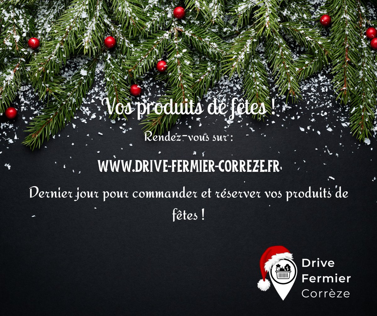 IDEES DU JOUR  DE VOS PRODUCTEURS POUR VOS MENUS DE FETES ! ! - mailchi.mp/correze/drive-…