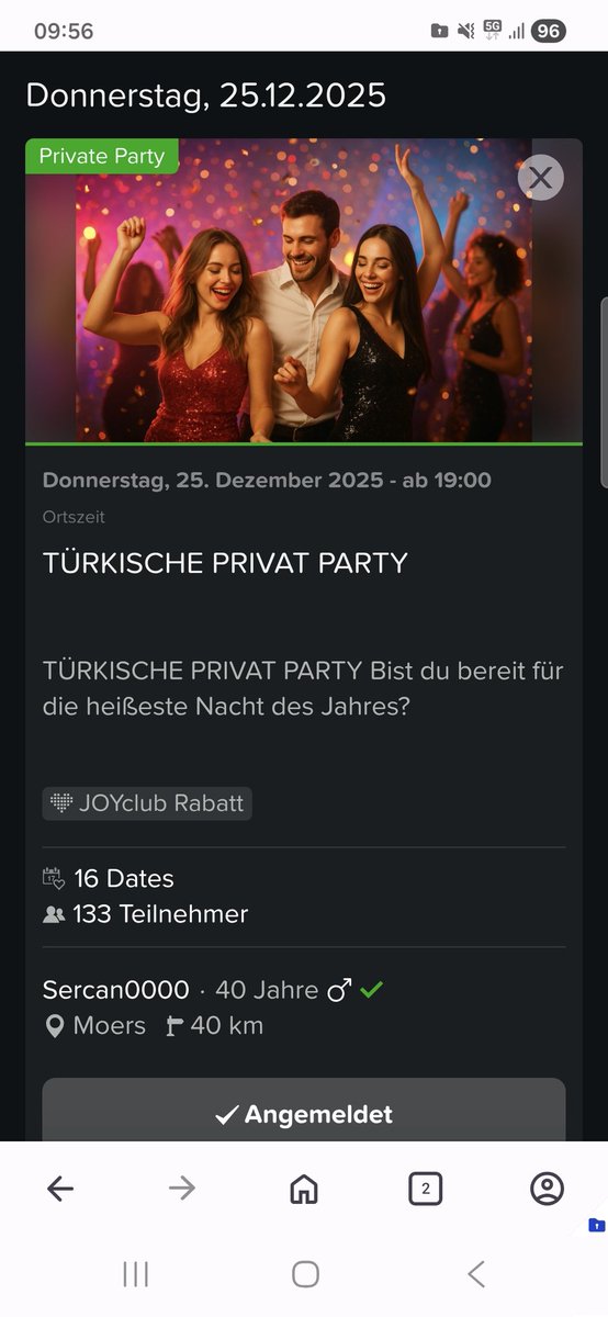 25.12.2025 | Moers – Almanya 
Türk Swinger Partisi
 133 kişi kayıtlı – ilgi her geçen gün artıyor
Katılım: Sadece çiftler &amp; tek bayanlar
Bu postu RT ederek destek olun
Geceye damga vurmak isteyenler geç kalmasın 
#TurkSwinger #Moers #SwingerParty #Ciftler #TekBayanlar #25Aralik
