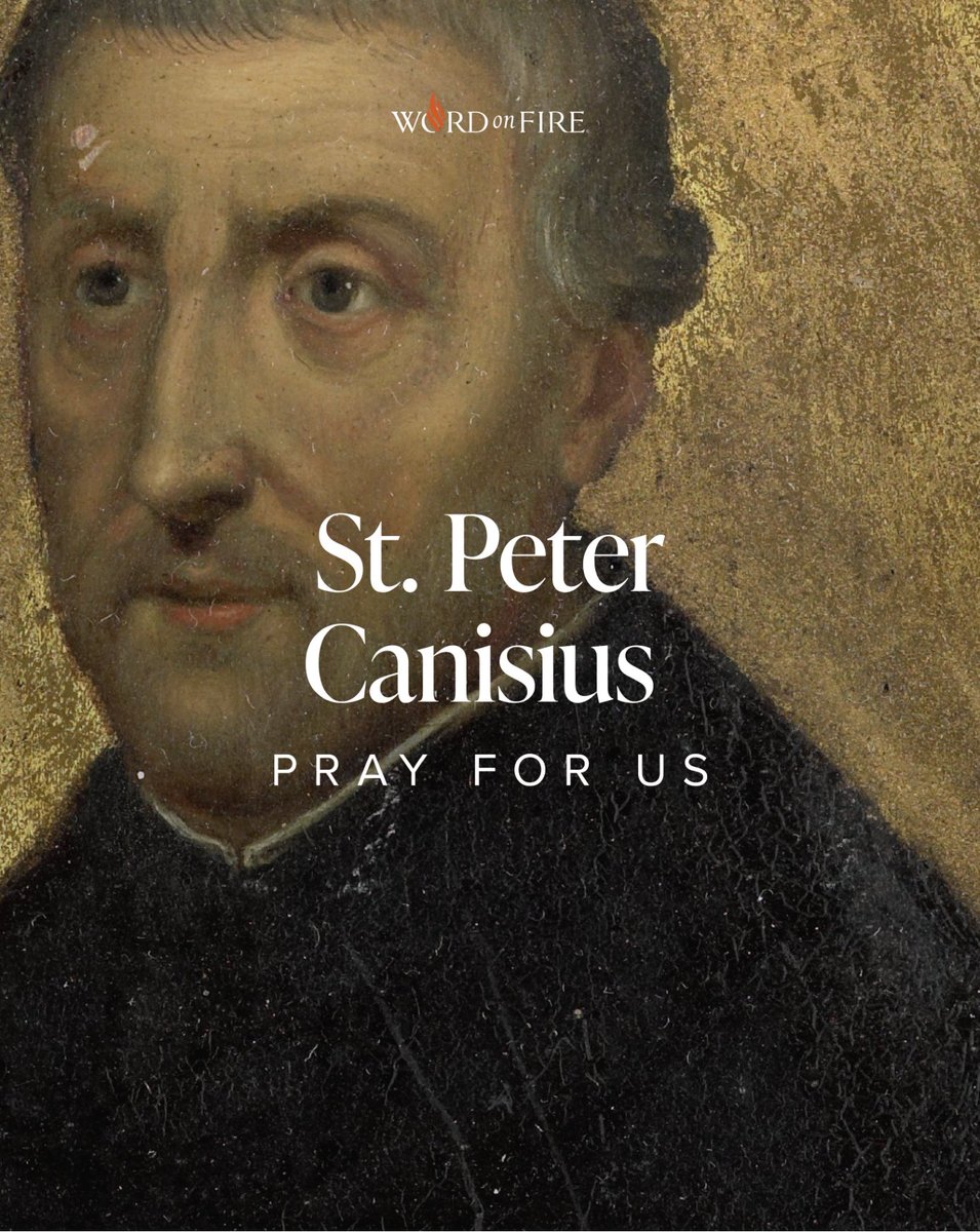 St. Peter Canisius, pray for us!