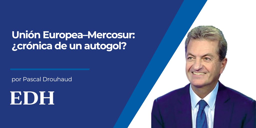 [Opinión]
Pascal Drouhaud: "El acuerdo entre la Unión Europea y el Mercosur permitiría crear la mayor zona de libre comercio del mundo, representando cerca del 25 % del PIB global y a 700 millones de habitantes..."

Lee más  ➡️ eldiariodehoy.com/opinion/union-…