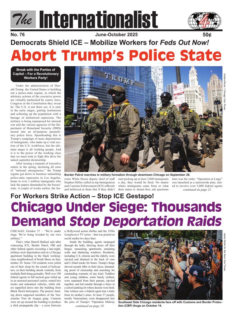 The Internationalist No. 76 is now available on the Internet at internationalist.org/int76toc.html .

To order a copy, send US$1 to Mundial Publications, Box 3321 Church St. Station, New York, NY 10008 USA. Subscriptions $10.