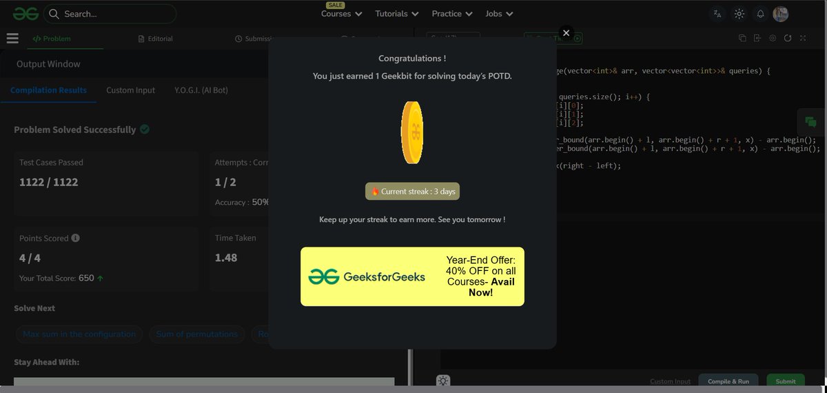 amansharma264's tweet image. 🎯 Solved GFG POTD – Count X in Range of a Sorted Array

🔍 Problem:
Given a sorted array and multiple queries, each with (L, R, X), count how many times X appears in the subarray from index L to R (inclusive).

🧠 Approach:
- For each query, perform binary search on [L, R].
-…