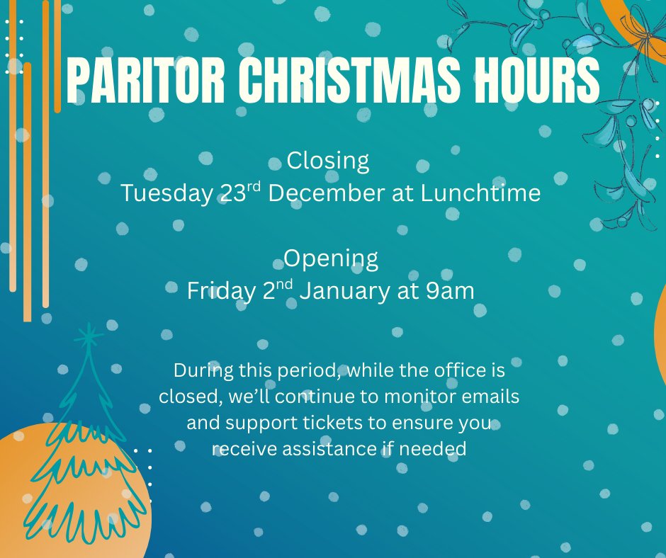 ParitorSoftware's tweet photo. 🎄 Holiday Hours 🎄
Closing: Dec 23 (lunchtime)
Reopening: Jan 2 (9am)
We’ll monitor emails &amp; support tickets during the break.
Happy Holidays! 🎅✨
#Paritor #ChristmasHours #HolidayUpdate https://t.co/9GtfQo8aVn