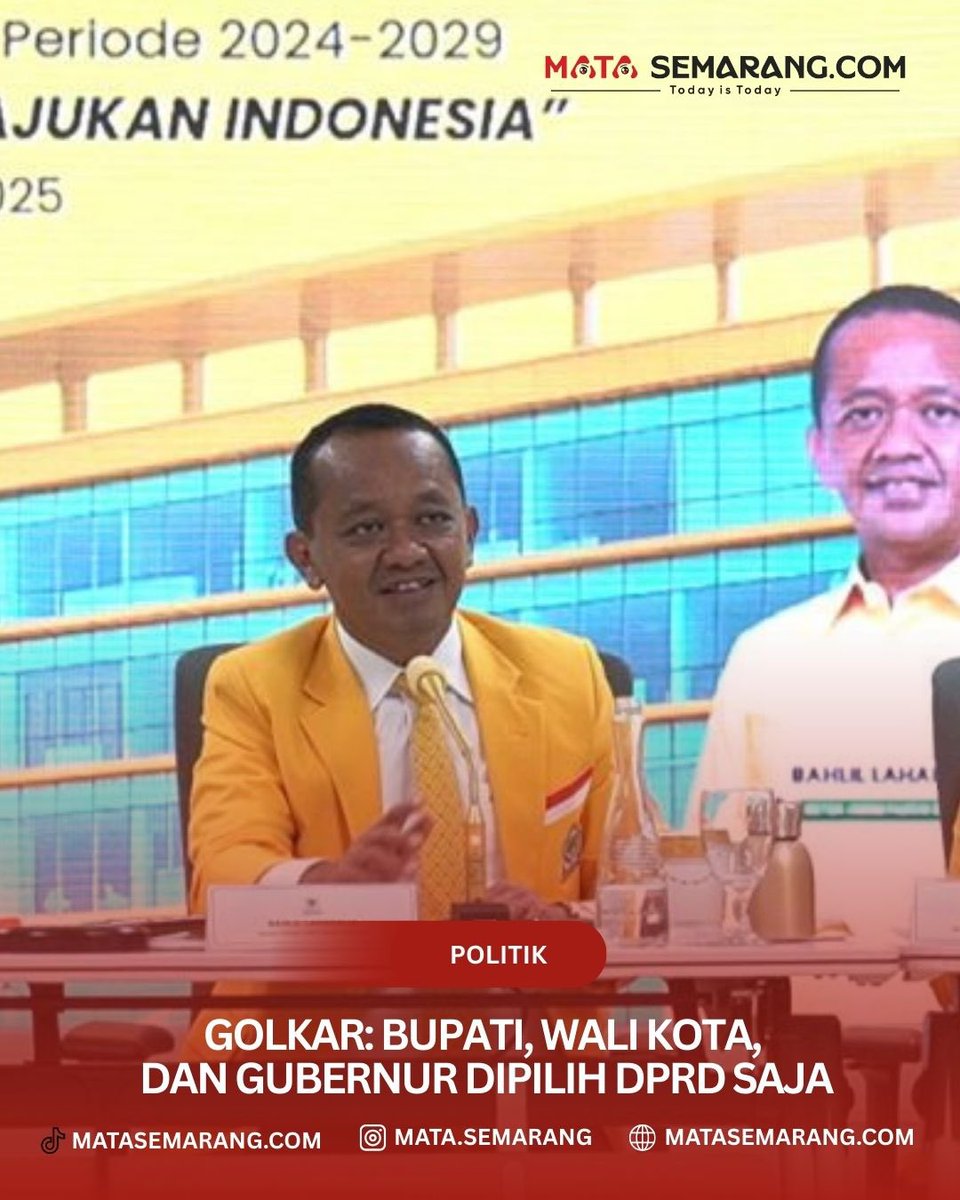 Golkar: Bupati, Wali Kota, dan Gubernur Dipilih DPRD Saja matasemarang.com/golkar-kepala-…