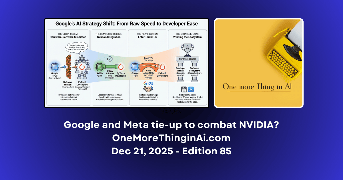 This week's newsletter drops soon 🔔

The hardware war in AI is shifting to a software battle.

#Google and #Meta are teaming up to challenge NVIDIA's dominance. Their weapon? Making TPUs easier to use with PyTorch.

Also covered:

→ Anthropic's massive bet on Google TPUs (up to