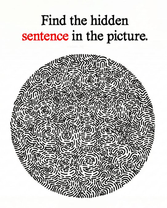 Laura_daninh's tweet photo. Find the hidden sentence 

ONLY 1 percent will succeed

First think after that check comment 😇 https://t.co/kyZ0NBLSY8