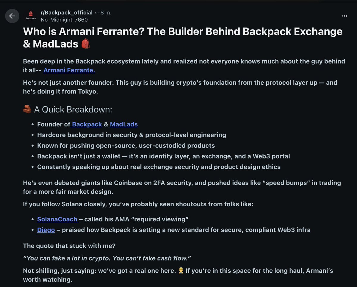 Mum! I am famous on Reddit!!

I repeat. <a href="/MadLads/">Mad Lads</a>  will be the most sought-after NFT collection for those who have never bought an NFT before. 

<a href="/Backpack/">Backpack 🎒</a>  will be the most influential crypto project of the next few years. 

And <a href="/armaniferrante/">Armani Ferrante</a> , you know the GOAT.