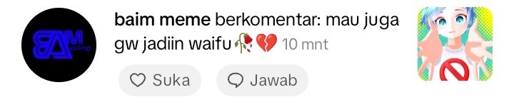 Kenapa malah waifu 😭😭😭