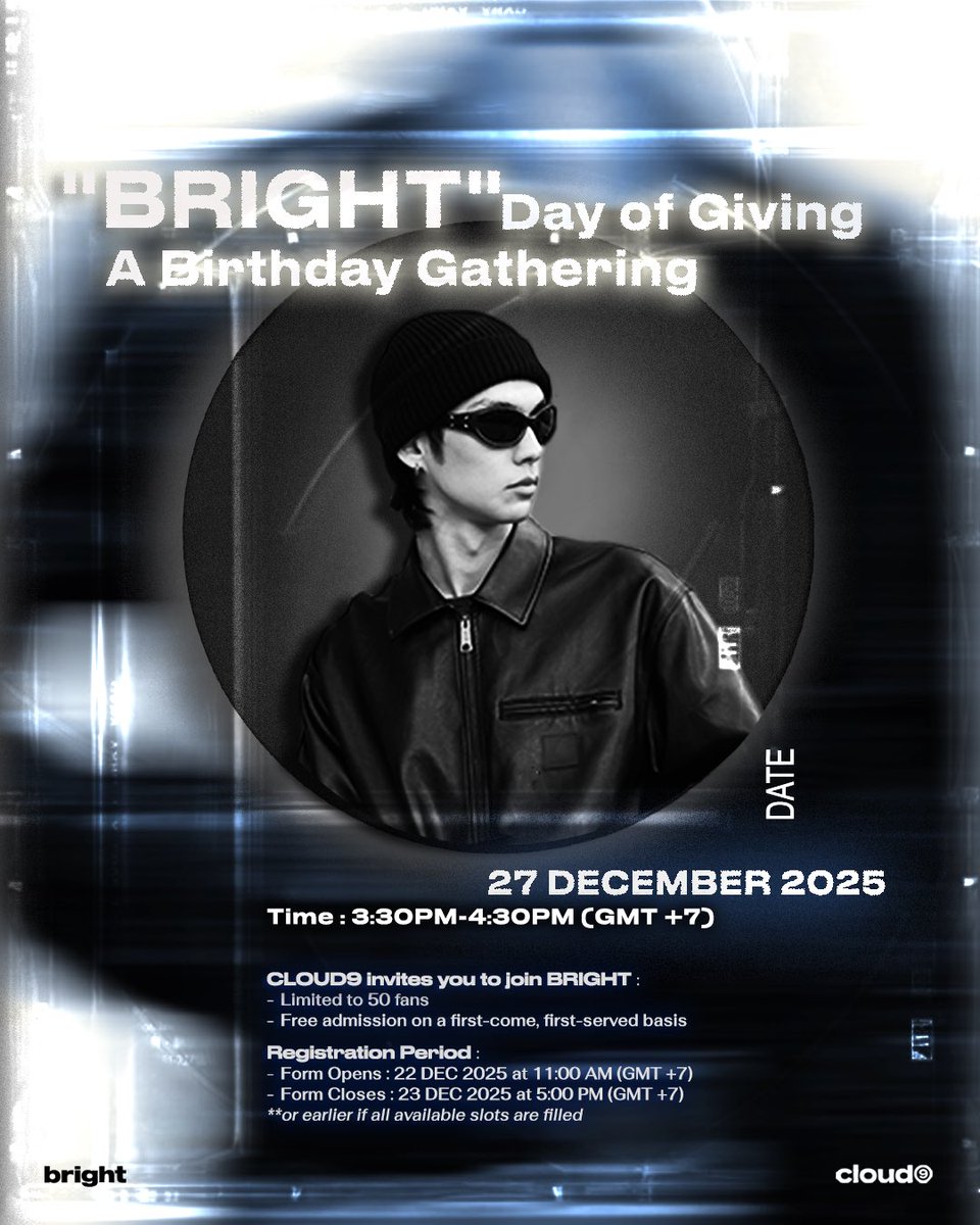 cloud9_ent_ofc's tweet image. “BRIGHT” Day of Giving - A Birthday Gathering

วันที่: 27 ธันวาคม 2568
เวลา: 15:30-16:30 (GMT +7)
สถานที่: ปากเกร็ด นนทบุรี
(1/5)

#bbrightvc
#Cloud9Ent
#BrightDayofGiving
#BRIGHT28Birthday