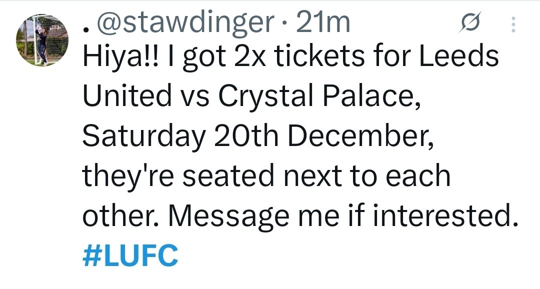 Hiya Stawdinger.  I'll take the tickets for £50 as long as you take a sidebet of £500 that Leeds win 4-1.  Deal or no Deal?