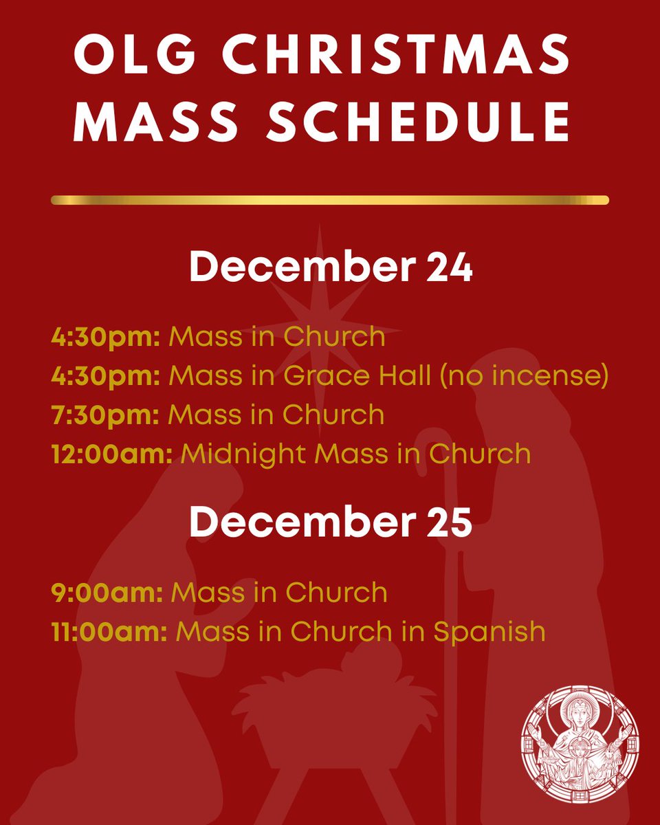 Be sure to include Christmas Mass in your plans for December 24th or 25th. Our 4:30pm Christmas Eve Masses have been especially full in recent years, so please keep this in mind as you look to begin the Christmas season!