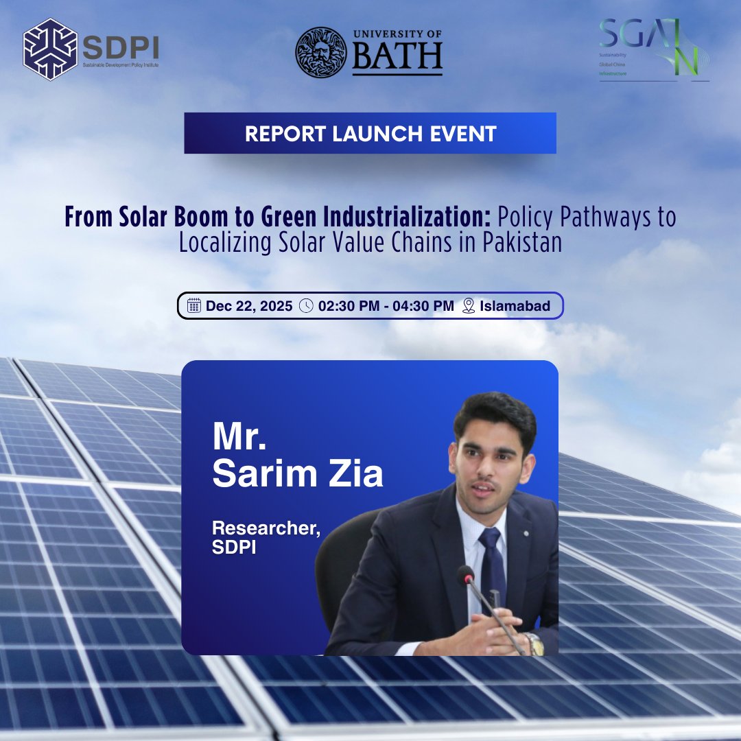 NCET_Pak's tweet photo. ⚡NCET is pleased to share that @SDPIPakistan, in collaboration with @UniofBath under the #SGAIN Project is hosting a report launch event on the themes of #SolarBoom & #GreenIndustrialization.💡
📩RSVP Link: https://t.co/VW3jL3wGNa.
💻Zoom Link: https://t.co/ZOZzPd2rVv. https://t.co/Y07aoruaJT