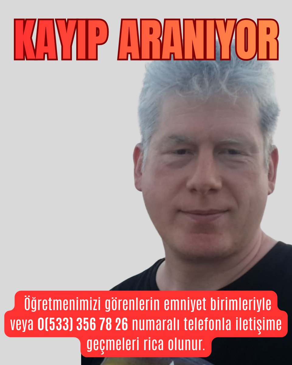 Sami Sipahi Ortaokulu Türkçe Öğretmeni Tuncay Arslan'dan günlerdir haber alınamamaktadır.

Şahsı görenlerin emniyet birimleriyle veya 0(533) 356 78 26 numaralı telefonla iletişime geçmeleri rica olunur

#kayıp #kayıpöğretmen #eskişehir #tuncayarslan