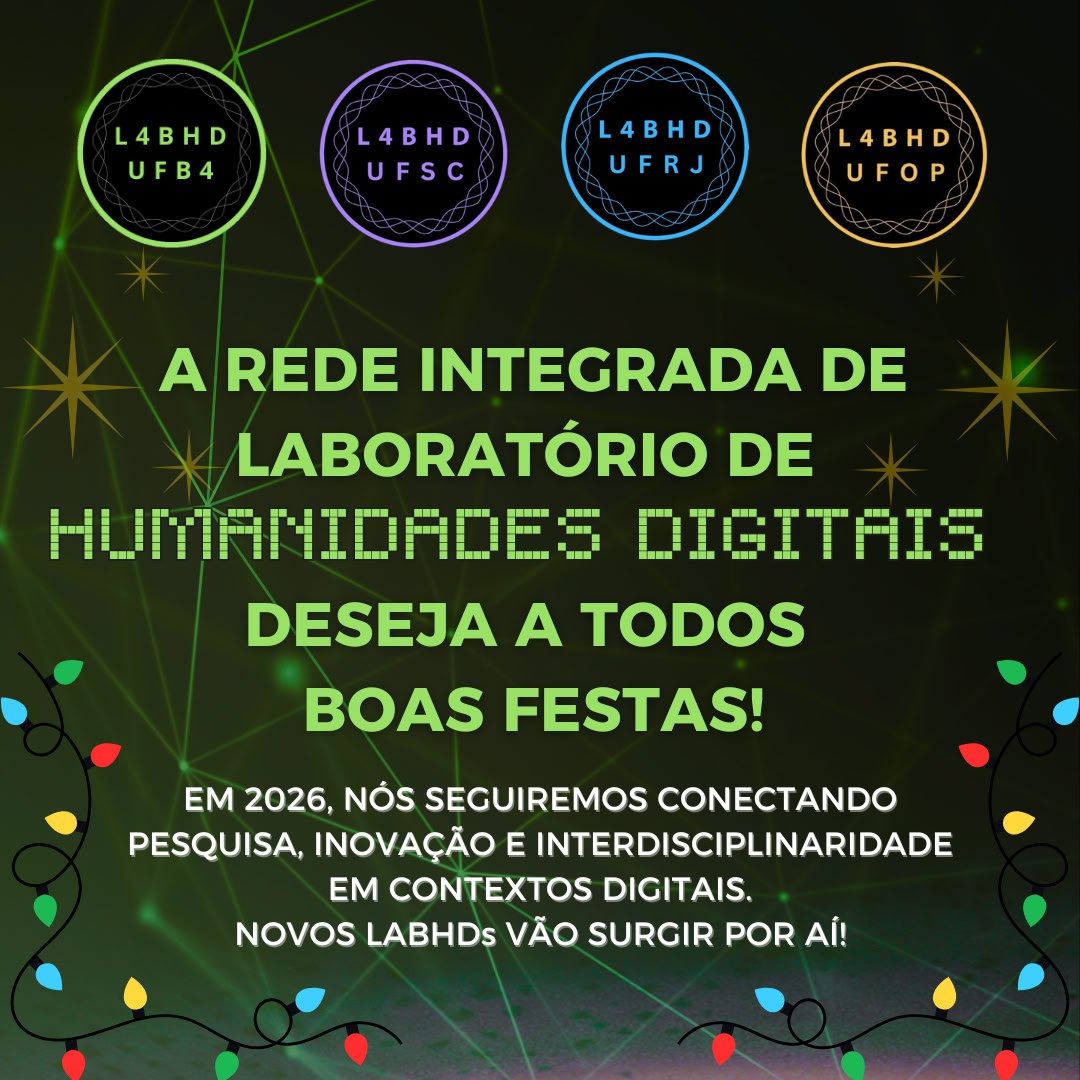Laboratório de Humanidades Digitais da UFBA tweet media