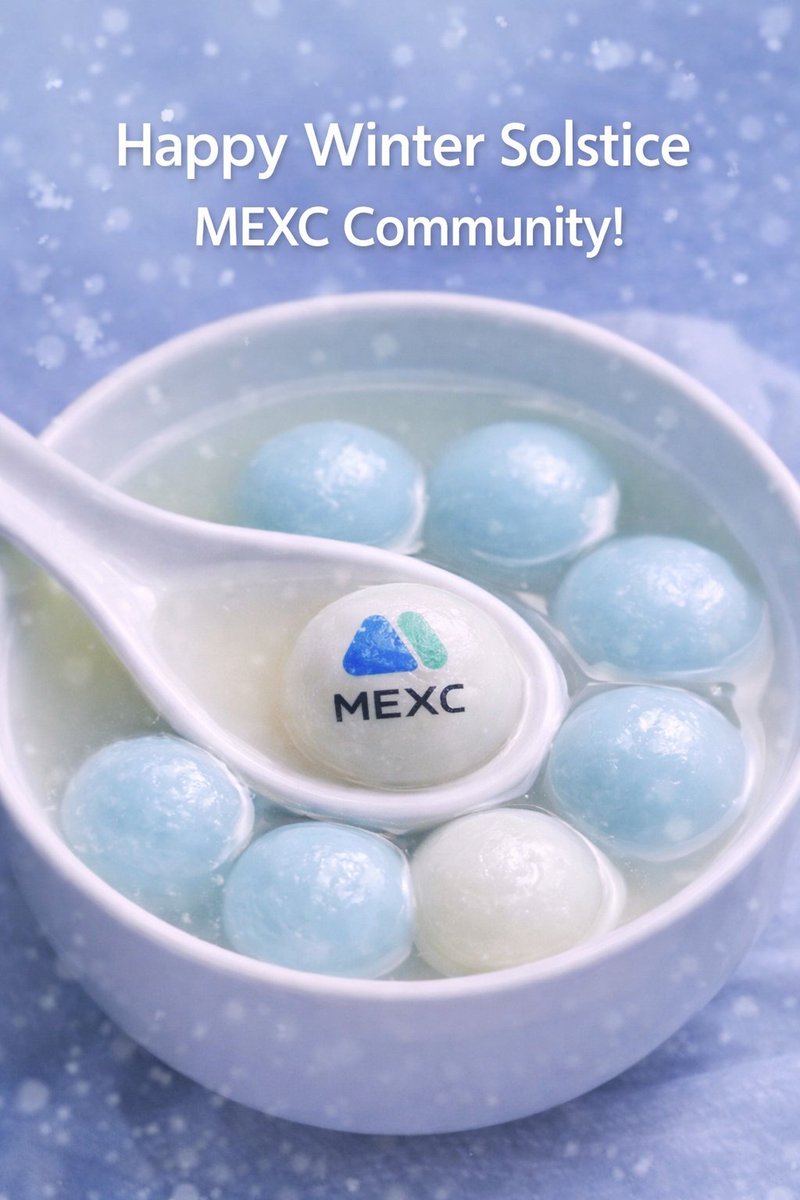 冬至快乐 #MEXC 抹茶社区! 💙

<Not #mexc_is_scam #stopMEXCAbuse #MEXCFreeze>