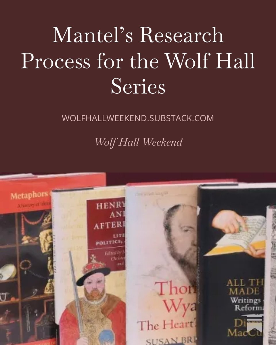 Hilary Mantel’s Research Process for the Wolf Hall Series.
#History #Books 
open.substack.com/pub/wolfhallwe…