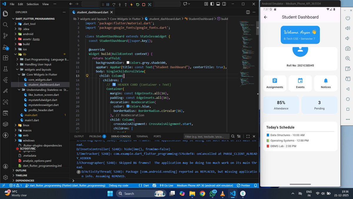 aryan_0191's tweet image. 🚀 Day 4 of Flutter Learning
Explored Core Widgets: Container, Text, Row, Column, Stack, and Expanded.
Built a Student Dashboard UI using layout widgets for clean &amp;amp; responsive design 📱✨
#Flutter #FlutterDev #LearningInPublic #Day4 @theflutterway @FlutterDev @flutterdeviser