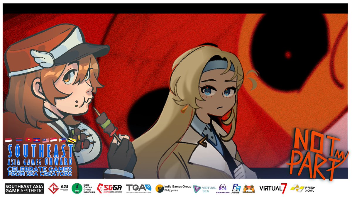 Not My Part  is participating in Southeast Asia Games Onward 2025!

From 8th December to 31 December 2025, our games will be showcased on Itch.io

Thank you to <a href="/SEAGamethetic/">South East Asia Game Aesthetic</a> and <a href="/VirtualSEAsia/">Virtual SEAsia</a>  <a href="/PlayPrimeShow/">PlayPrime</a> for making this possible

#SEAGO2025 #indiegames
