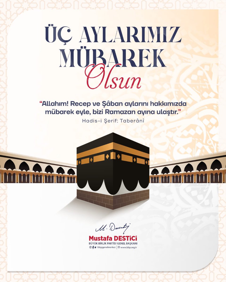 Mustafa_Destici's tweet photo. Rahmet, bereket ve mağfiret ayı olan ve  içinde Kadir Gecesi bulunan Ramazan-ı şerifin müjdecisi olan üç aylara girmiş bulunuyoruz. Mübarek Üç Aylar’ın birlik, kardeşlik ve dayanışma duygularımızı güçlendirmesini Cenab-ı Hakk’tan niyaz ediyor, aziz milletimiz ve İslam âlemi için hayırlara vesile olmasını diliyorum. 

Üç Aylar mübarek olsun🌙🤲